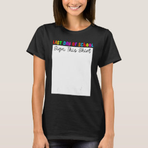 Letzter Schultag Schild Meine Schule Abschluss 202 T-Shirt
