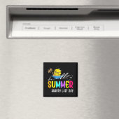 Letzter Schultag Schüler Hallo Sommer Magnet (In Situ (Geschirrspüler))