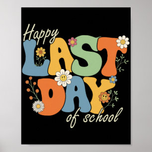 Letzter Schultag Schüler Lehrer  Poster