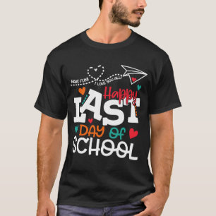 Letzter Schultag Shirt Lehrer Abschluss Shirt
