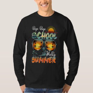 Letzter Schultag Sunglass Hallo Sommerlehrer S T-Shirt