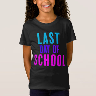 Letzter Schultag T-Shirt