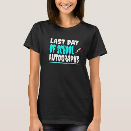 Letzter Schultag T-Shirt