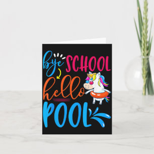 Letzter Schultag Tschüss Schule Hallo Pool Sommer Karte