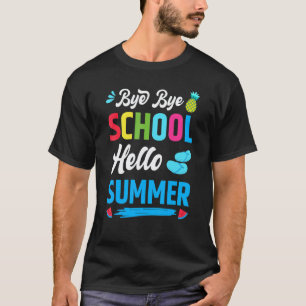 Letzter Schultag Tschüss Schule Hallo Sommer Tee