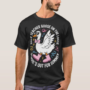 Letzter Schultag Verrückter Lehrer Gans auf freiem T-Shirt