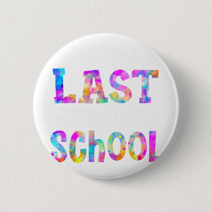 Letzter Schultag Wissenschaft Lehrkraft Schüler Ab Button