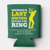 Letzter Schwung vor dem Ring Junggesellen Kühler Dosenkühler (Rückseite)