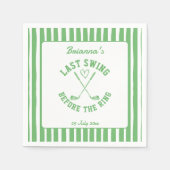 Letzter Swing Golf Country Club Bachelorette Woche Serviette (Vorderseite)