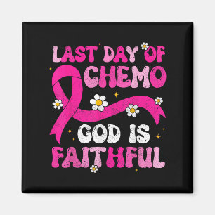 Letzter Tag Chemo Gott rosa Ribbon Brustkrebs jetz Magnet