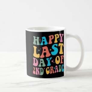 Letzter Tag der 2. Klasse Letzter Schultag Groovy Kaffeetasse