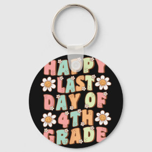 Letzter Tag der 4. Klasse Cute Groovy Vierte Klass Schlüsselanhänger
