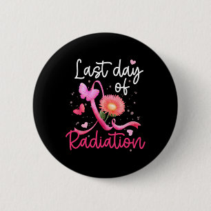 Letzter Tag der Bestrahlung Button