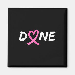 Letzter Tag der Bestrahlung Chemo Brustkrebs Liebe Magnet