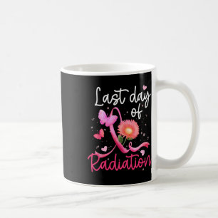 Letzter Tag der Bestrahlung Kaffeetasse