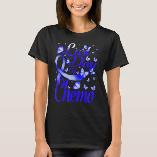 Letzter Tag der Chemo Pompe Krankheit Bewusstsein T-Shirt