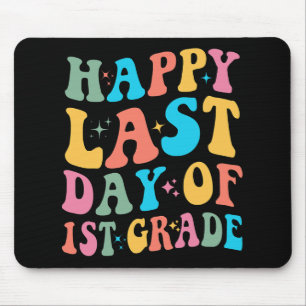 Letzter Tag der ersten Klasse letzter Tag der Schu Mousepad