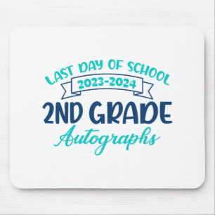 Letzter Tag der Schule Autograph 2nd Grade Abschlu Mousepad