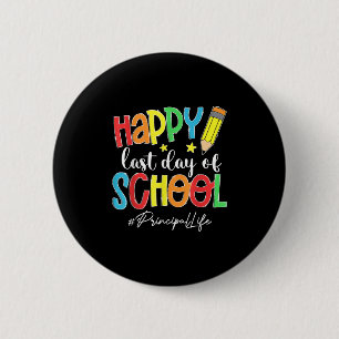Letzter Tag der Schule Hauptleben Ende des Jahres Button