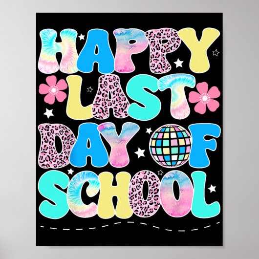 Letzter Tag der Schule Kinder Lehrer Schüler Absch Poster (Vorne)