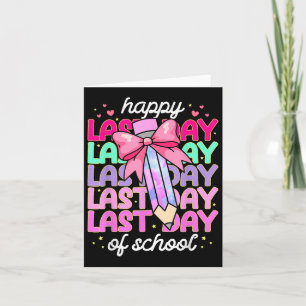 Letzter Tag der Schule Shirt Coquette Bow School G Karte