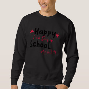 Letzter Tag der Schule Sprichwort Sommerferien Mit Sweatshirt