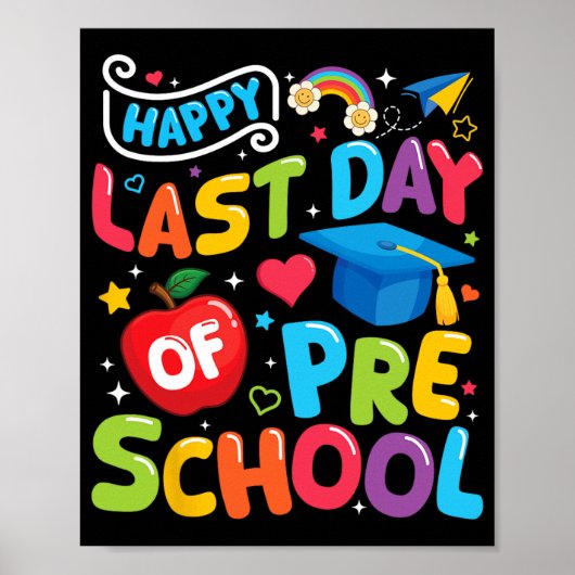 Letzter Tag der Vorschullehrer Schulstufe Poster (Vorne)
