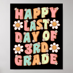 Letzter Tag des Niedlichen Groovy 3. Klasse Teac Poster
