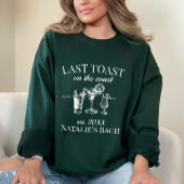Letzter Toast am Junggeselinnen-Abschied am Strand Sweatshirt