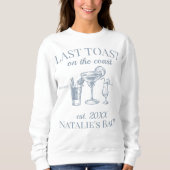 Letzter Toast am Junggeselinnen-Abschied am Strand Sweatshirt (Vorderseite)