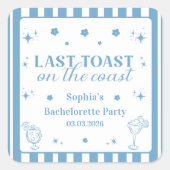 Letzter Toast am Junggeselinnen-Abschied der Küste Quadratischer Aufkleber (Vorderseite)