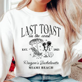 Letzter Toast am Junggeselinnen-Abschied der Küste Sweatshirt