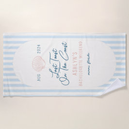 Letzter Toast an der Küste Bachelorette Beach Hand Strandtuch