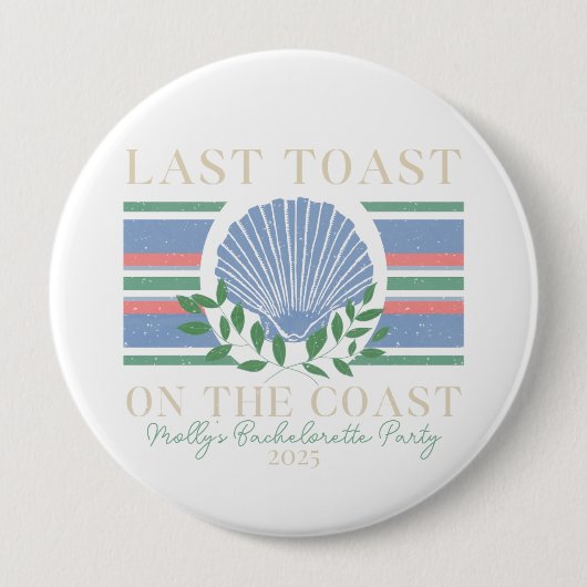 Letzter Toast an der Küste - Bachelorette Nautic Button (Vorderseite)
