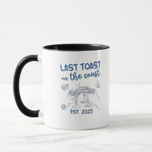 Letzter Toast an der Küste Est 2025 Tasse