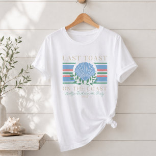 Letzter Toast an der Küste – Junggesellinnenabschi T-Shirt
