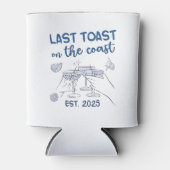 Letzter Toast an der Ostküste 2025 Dosenkühler (Vorderseite)