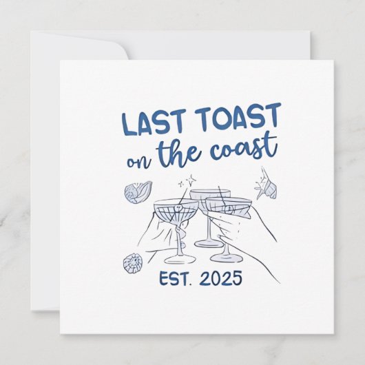 Letzter Toast an der Ostküste 2025 Einladung (Vorderseite)
