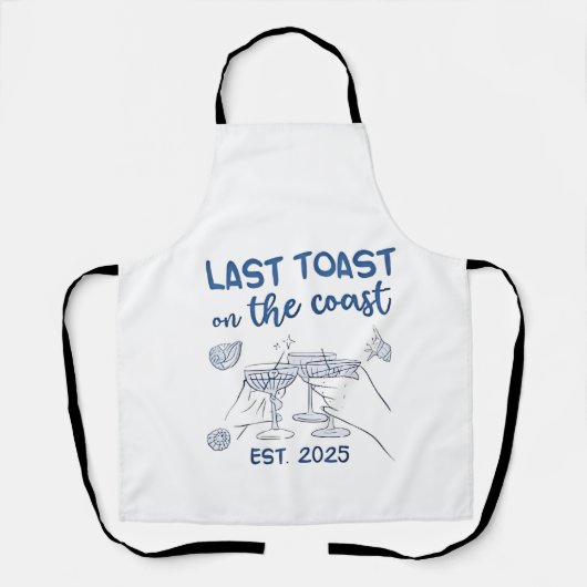 Letzter Toast an der Ostküste 2025 Schürze (Vorderseite)