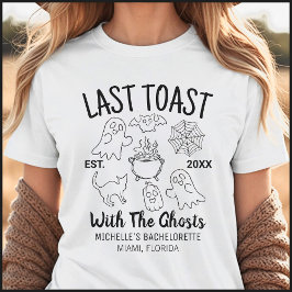 Letzter Toast Halloween Junggeselinnen-Abschied T-Shirt