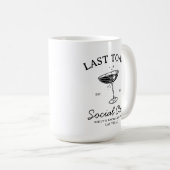 Letzter Toast Social Club Junggeselinnen-Abschied  Kaffeetasse (VorderseiteRechts)