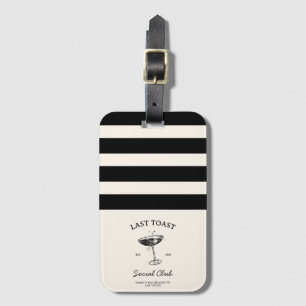 Letzter Toast Sozialclub Junggesellinnenabschied M Gepäckanhänger