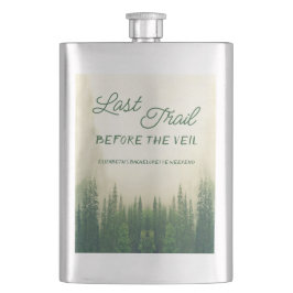 Letzter Weg vor dem Veil Bachelorette Flachmann