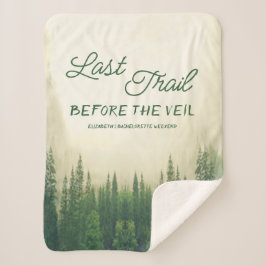 Letzter Weg vor dem Veil Bachelorette Sherpadecke