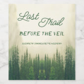 Letzter Weg vor dem Veil Bachelorette Weinetikett (Einzelnes Label)