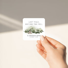 Letzter Weg vor dem Veil Bachelorette Wochenende Quadratischer Aufkleber