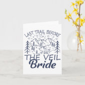 Letzter Weg vor dem Veil Bride Camping Bachelore Karte (Gelbe Blume)