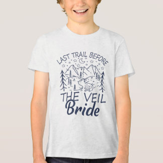 Letzter Weg vor dem Veil Bride Camping Bachelore Tri-Blend Shirt