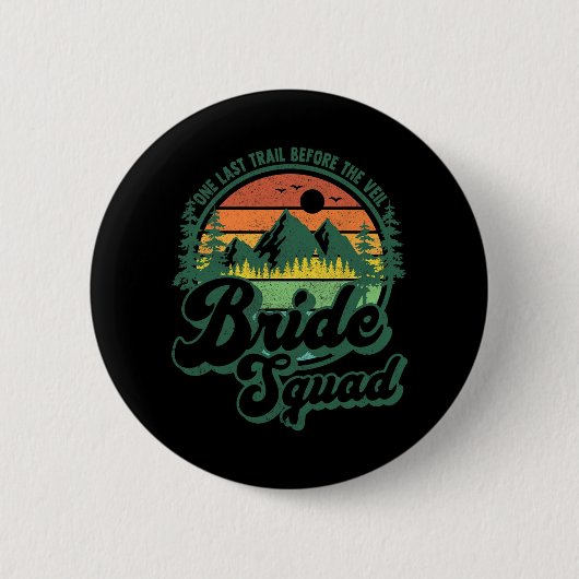 Letzter Weg vor dem Veil Bride Squad Camping Bac Button (Vorderseite)