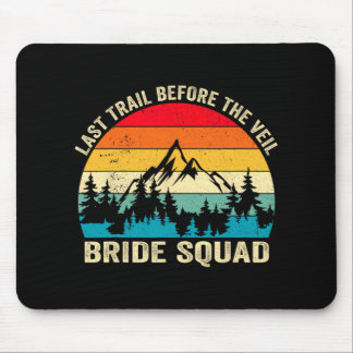 Letzter Weg vor dem Veil Bride Squad Wanderbach Mousepad